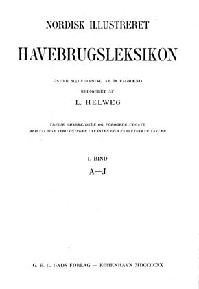 Nordisk illustreret Havebrugsleksikon, Bind I - II